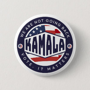 Badge Rond 5 Cm Kamala Harris : Nous ne reviendrons pas