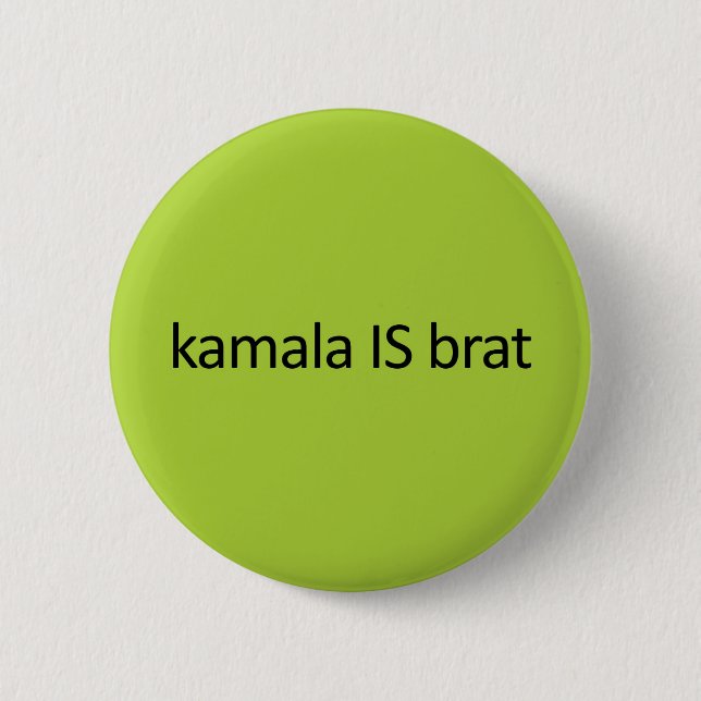 Badge Rond 5 Cm kamala IS brat (Devant)