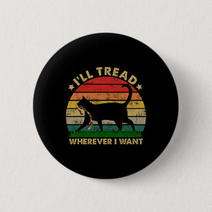 Badge Rond 5 Cm Kamala Lady Cat 2024 Je vais filer partout où je v