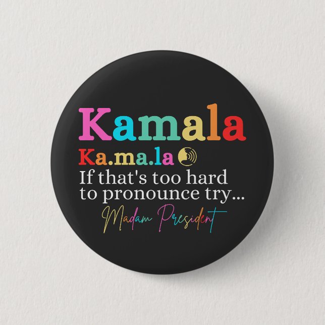 Badge Rond 5 Cm Kamala Si c'est trop difficile de faire des reproc (Devant)