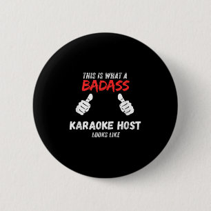 Badge Rond 5 Cm Karaoké Drôle Voici à quoi ressemble un mauvais an