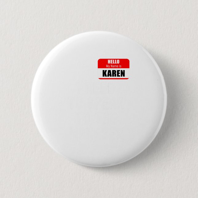 Badge Rond 5 Cm Karen Halloween Costume, Parle Au M (Devant)