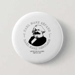 BADGE ROND 5 CM KARL MARX SÉPARE, KARL MARX REMPLACE