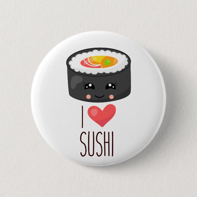 Badge Rond 5 Cm Kawaii I Love Sushi (Devant)