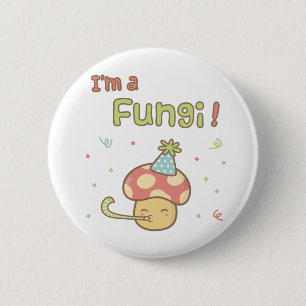 Badge Rond 5 Cm Kawaii Je suis un Champignon Fête Blague Humour