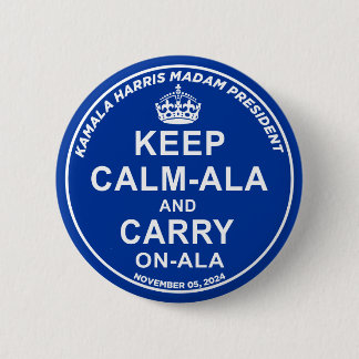 BADGE ROND 5 CM KEEP CALM-ALA AND CARRY ON-ALA