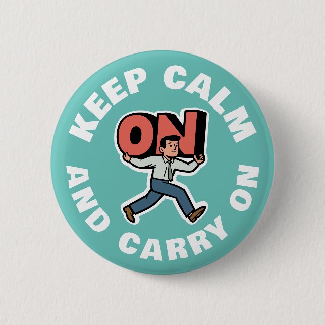Badge Rond 5 Cm Keep Calm and Carry (Devant)