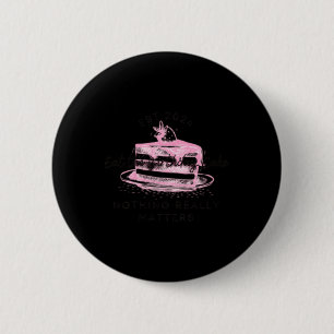 Badge Rond 5 Cm Kelsea Ballerini Rien Vraiment S Sticker1