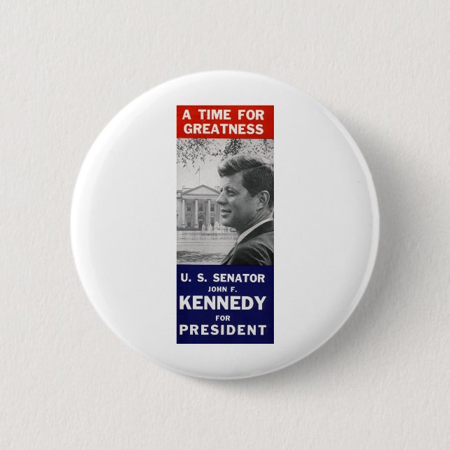 Badge Rond 5 Cm Kennedy - un moment pour la grandeur (Devant)