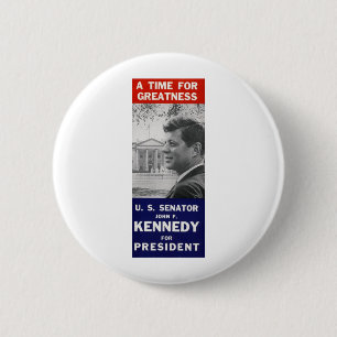 Badge Rond 5 Cm Kennedy - un moment pour la grandeur