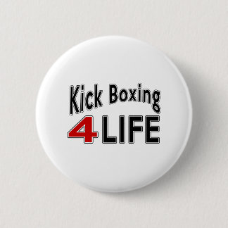 Badge Rond 5 Cm Kick boxing pendant la vie