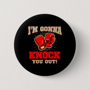Badge Rond 5 Cm Kickboxing Je vais vous assommer ! Kickbox Kickbo