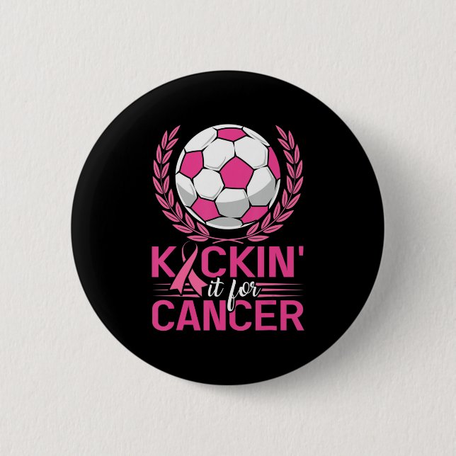 Badge Rond 5 Cm Kickin It for Cancer Soccer Pink Ribbon Breast Can (Devant)