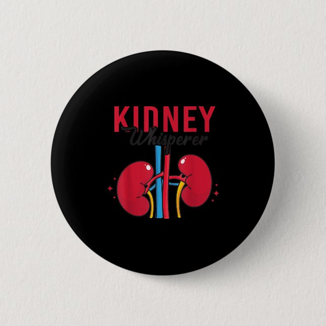 Badge Rond 5 Cm Kidney Whisperer Funny Dialysis Technician Nephrol (Devant)