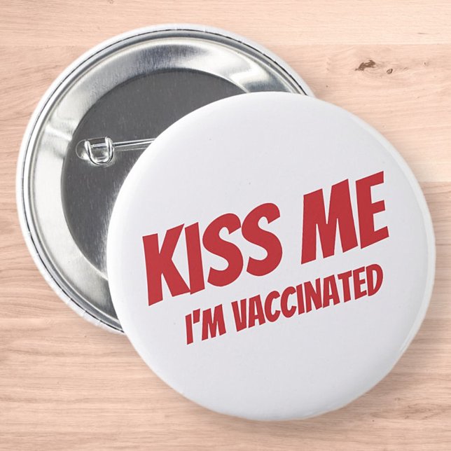Badge Rond 5 Cm Kiss Me Je suis Vacciné Moderne Mignonne Citation  (Créateur téléchargé)