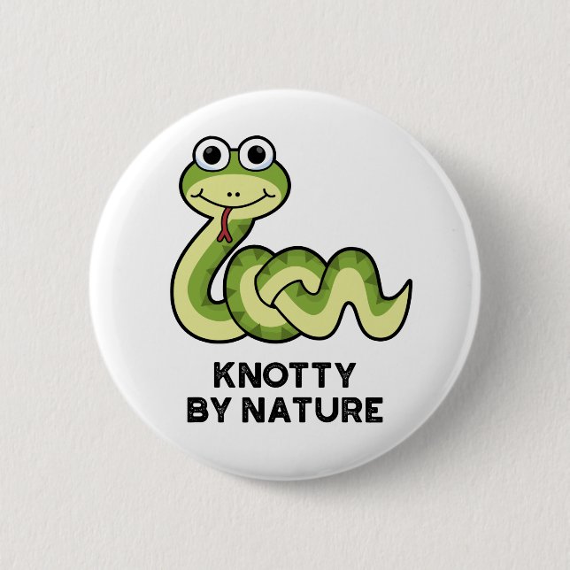 Badge Rond 5 Cm Knotty By Nature Funny Snake Pun (Devant)