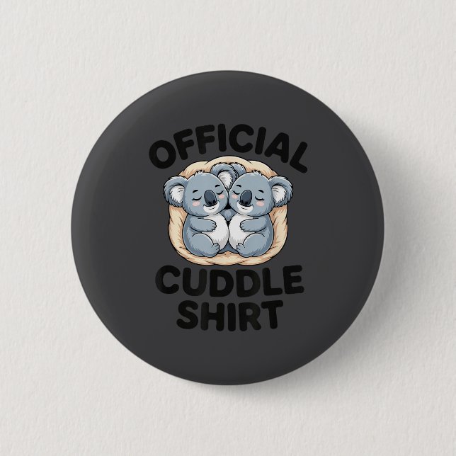Badge Rond 5 Cm Koala Hug Cute Animal Lover This Is My Cuddle  (Devant)