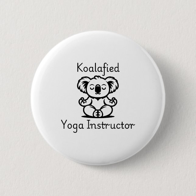 Badge Rond 5 Cm Koalafied Yoga Teacher, Cute Meditating Koala Bear (Devant)