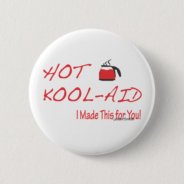Badge Rond 5 Cm Kool-Aide chaude Julian Smith (Devant)
