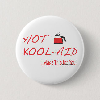 Badge Rond 5 Cm Kool-Aide chaude Julian Smith
