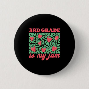 Badge Rond 5 Cm La 3e année est super mignonne fraise retour à l'é