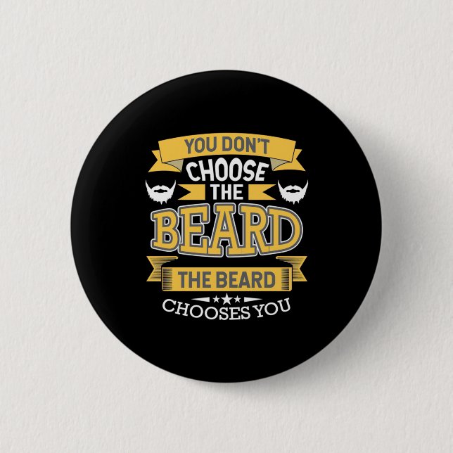 Badge Rond 5 Cm La Barbe Vous Choisit (Devant)