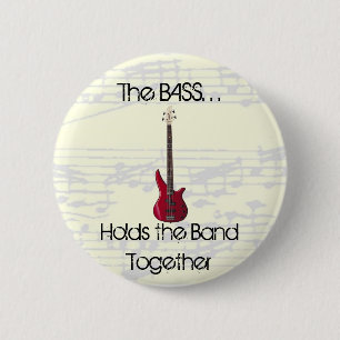 Badge Rond 5 Cm La basse tient la bande se boutonnent ensemble