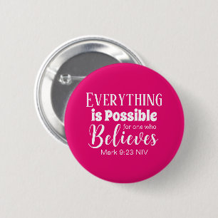 Badge Rond 5 Cm La Bible de foi chrétienne Verse Croire Hot rose
