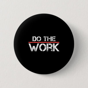 Badge Rond 5 Cm La citation de motivation positive inspirante au t