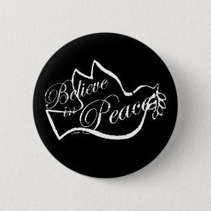 Badge Rond 5 Cm La colombe de la paix croit en la paix