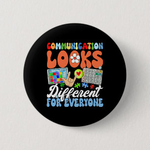 Badge Rond 5 Cm La communication funky est différente pour tout le