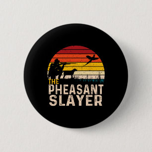 Badge Rond 5 Cm La couche de faisan - Chasse de faisan Chasse d'oi