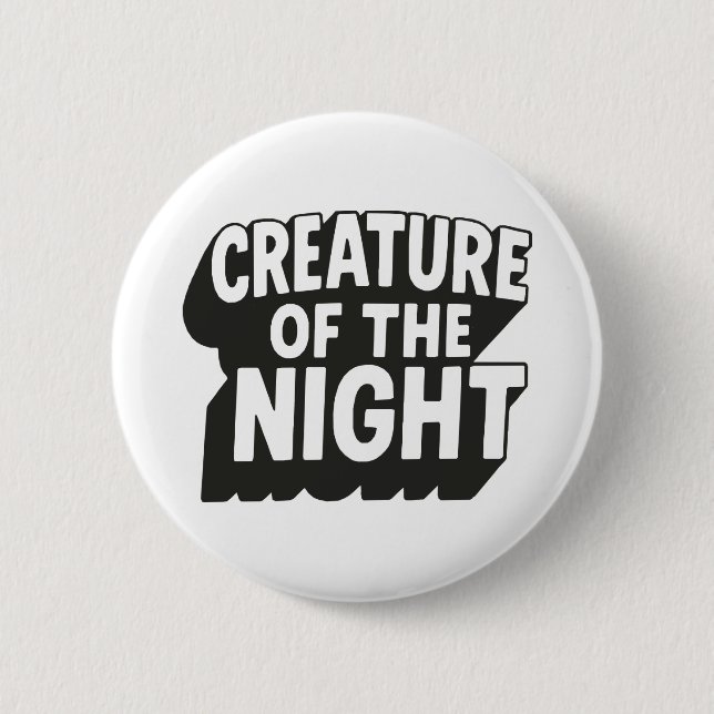 Badge Rond 5 Cm La créature de la nuit (Devant)