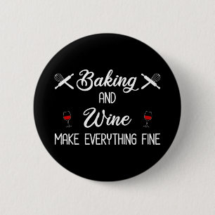 Badge Rond 5 Cm La Cuisine Et Le Vin Font Tout Bien