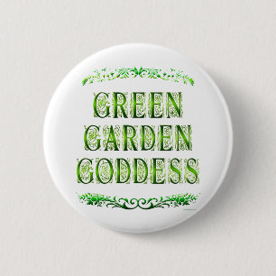 Badge Rond 5 Cm La déesse du jardin vert dit