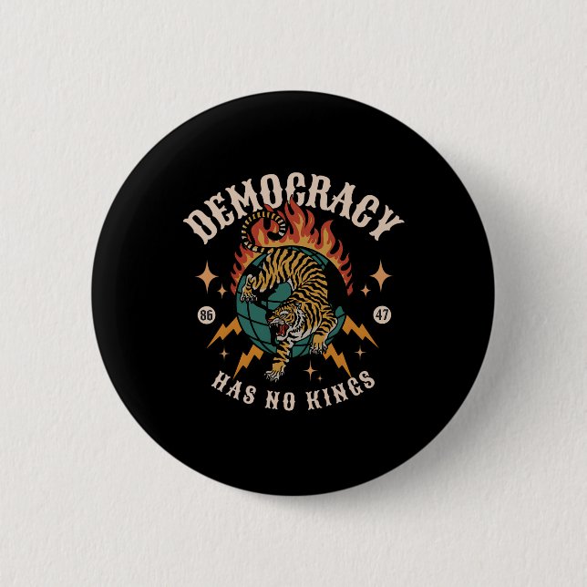 Badge Rond 5 Cm La démocratie n'a pas de roi 8647 Anti Trump Ameri (Devant)