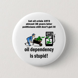 Badge Rond 5 Cm la dépendance d'huile est stupide