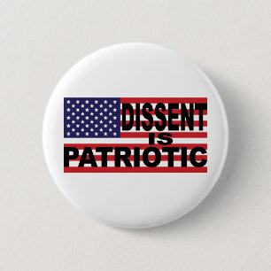 Badge Rond 5 Cm La dissidence est patriotique
