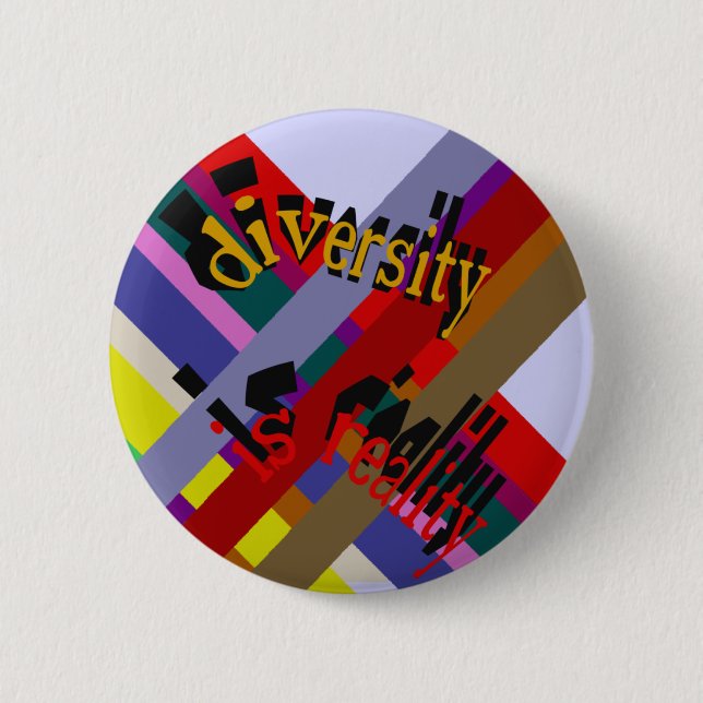 Badge Rond 5 Cm La diversité est le bouton Réalité (Devant)
