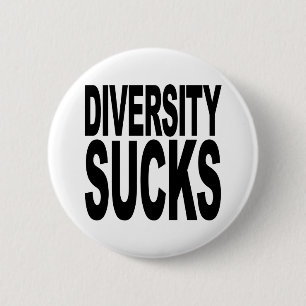 Badge Rond 5 Cm La diversité suce