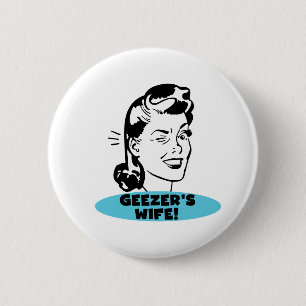 Badge Rond 5 Cm La femme de Geezer