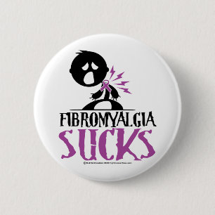 Badge Rond 5 Cm La fibromyalgie suce