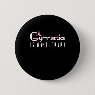 Badge Rond 5 Cm La gymnastique est ma thérapie