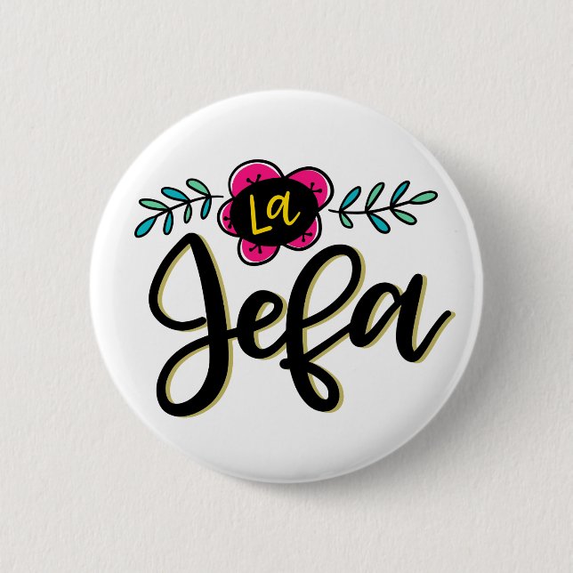 Badge Rond 5 Cm La Jefa (Devant)