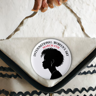 Badge Rond 5 Cm La Journée internationale de la femme est le 8 mar