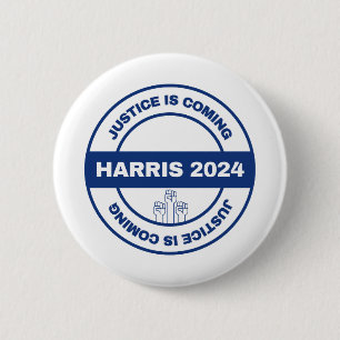 Badge Rond 5 Cm La justice arrive Kamala harris Walz Election