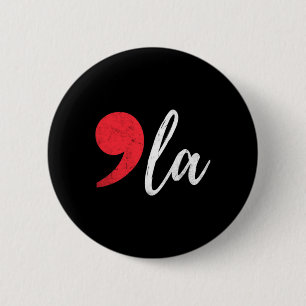 Badge Rond 5 Cm La Kamala Harris Pour Le Coma Électoral 2024 Du Pr