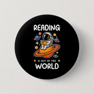 Badge Rond 5 Cm La lecture est hors de ce monde livre d'espace d'a