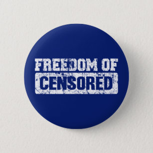 Badge Rond 5 Cm La liberté d'expression peut-être pas si