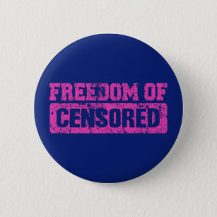 Badge Rond 5 Cm La liberté d'expression peut-être pas si
